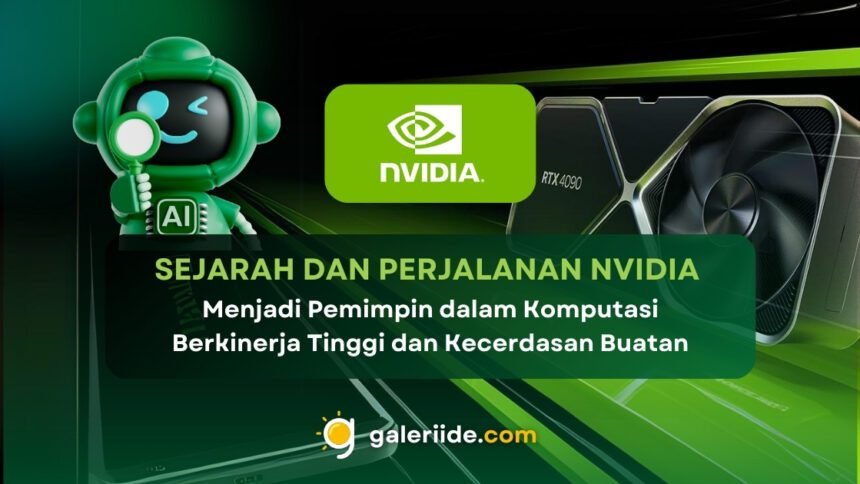 Sejarah dan Perjalanan NVIDIA